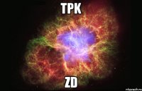 tpk zd