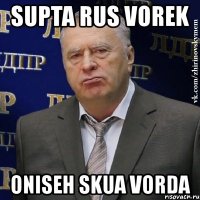 supta rus vorek oniseh skua vorda