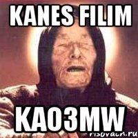 kanes filim kao3mw