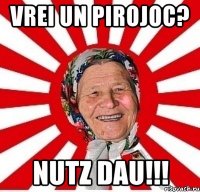 vrei un pirojoc? nutz dau!!!