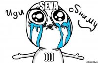 seva )))