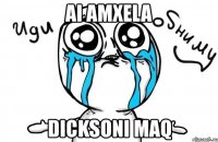 ai amxela dicksoni maq