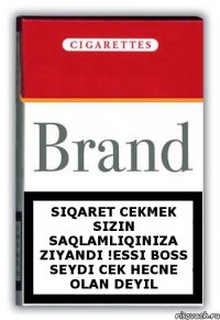 Siqaret Cekmek Sizin Saqlamliqiniza ziyandi !Essi Boss Seydi Cek Hecne Olan Deyil