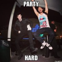 party hard