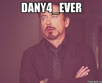 dany4_ever 