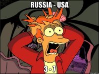 russia - usa 3 - 7