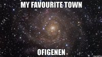 my favourite town ofigenen