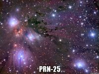  prn-25