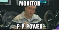 monitor p-p-power