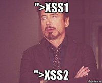 ">xss1 ">xss2