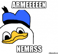 armeeeeen nemrss