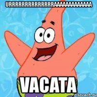 urrrrrrrrrrrrrraaaaaaaaaaaaa vacata