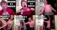 Moldova 0-1 Brazilia Moldova 0-2 Brazilia Moldova 1-2 Brazilia Moldova 2-2 Brazilia Moldova 3-2 Brazilia Moldova 3-2 Brazilia Finished.