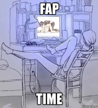 fap time