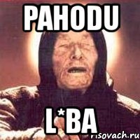 pahodu l*ba