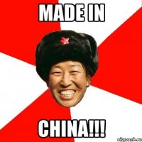 made in china!!!