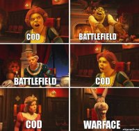 CoD Battlefield  Battlefield CoD CoD WARFACE