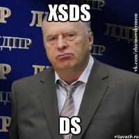 xsds ds