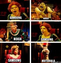 Samsung Nokia Nokia Samsung Samsung Motorola