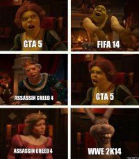 Gta 5 Assassin Creed 4 Assassin Creed 4 Fifa 14 Gta 5 WWE 2K14