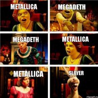 Metallica Megadeth Megadeth Metallica Metallica Slayer