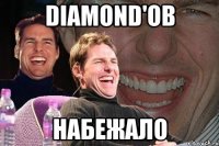 diamond'ов набежало