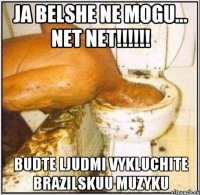 ja belshe ne mogu... net net!!! budte ljudmi vykluchite brazilskuu muzyku