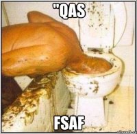"qas fsaf