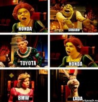 HONDA SUBARU TOYOTA HONDA BMW LADA