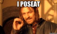 i poseat 