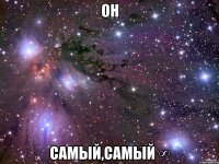 он самый,самый ∞