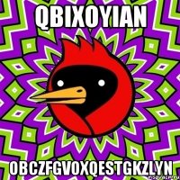 qbixoyian obczfgvoxqestgkzlyn