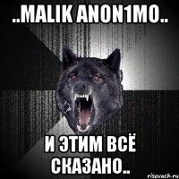 ..malik anon1mo.. и этим всё сказано..