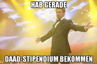 hab gerade daad-stipendium bekommen