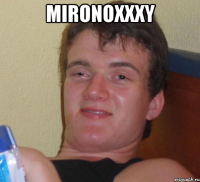mironoxxxy 