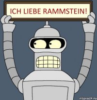 ICH LIEBE RAMMSTEIN!