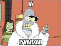 ia iyvarxar