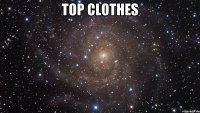 top clothes 