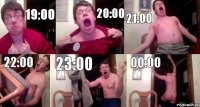 19:00 20:00 21:00 22:00 23:00 00:00