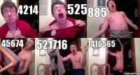 4214 525 885 45674 521716 1416565