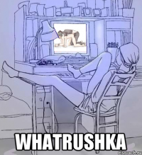  whatrushka