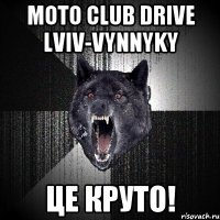 moto club drive lviv-vynnyky це круто!