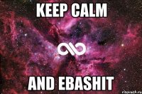 keep calm and ebashit