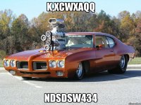 k,xcwxaqq ndsdsw434
