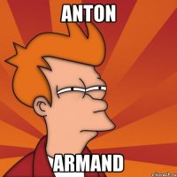 Anton Armand