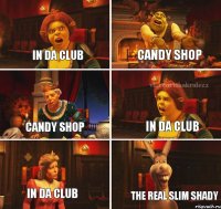 In da Club candy shop Candy shop in da club In da club the real slim shady