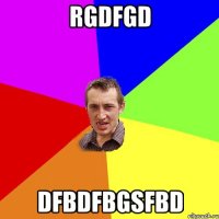 rgdfgd dfbdfbgsfbd