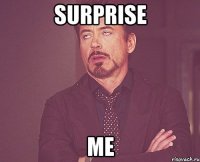 Surprise Me