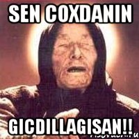 sen coxdanin GICDILLAGISAN!!