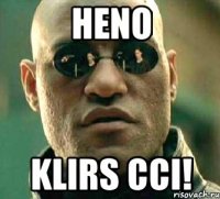 Heno KLIRS CCI!